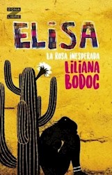 Libro Elisa , La Rosa Inesperada