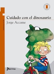 Libro Cuidado Con El Dinosaurio  Nva Ed