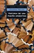 Papel Historia De Una Pasion Argentina Pk