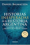 Papel HISTORIAS INESPERADAS DE LA HISTORIA ARGENTINA