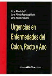 Papel Urgencias En Enfermedades Del Colon, Recto & Ano
