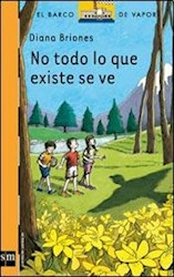 Libro No Todo Lo Que Existe Se Ve