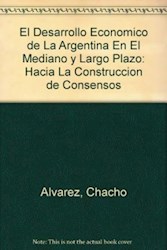 Papel Desarrollo Economico De La Argentina En El M
