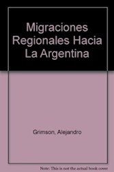 Papel Migraciones Regionales Hacia La Argentina