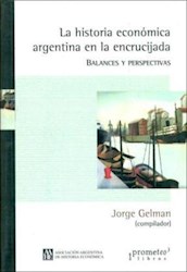 Papel Historia Economica Argentina En La Encrucija
