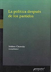 Papel Politica Despues De Los Partidos, La
