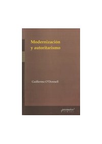 Papel Modernizacion Y Autoritarismo