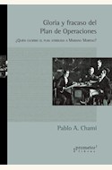 Papel GLORIA Y FRACASO DEL PLAN DE OPERACIONES