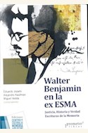 Papel WALTER BENJAMIN EN LA EX ESMA