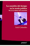 Papel LA CUESTION DEL TIEMPO EN LA TEORIA POLITICA (VOL V)