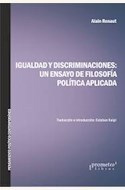 Papel IGUALDAD Y DISCRIMINACIONES: UN ENSAYO DE FILOSOFÍA POLÍTICA APLICADA