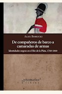 Papel DE COMPAÑEROS DE BARCO A CAMARADAS DE ARMAS