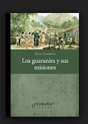 Papel Guaranies Y Sus Misiones, Los
