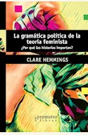 Papel LA GRAMÁTICA POLÍTICA DE LA TEORÍA FEMINISTA