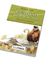 Papel Mono Y El Yacare, El