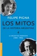 Papel LOS MITOS DE LA HISTORIA ARGENTINA 4