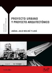 Libro Proyecto Urbano Y Proyecto Arquitectonico