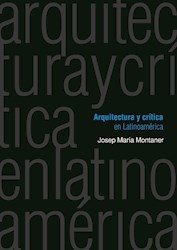 Libro Arquitectura Y Critica En Latinoamerica
