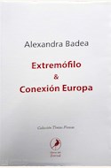 Papel TEATRO. EXTREMÓFILO & CONEXIÓN EUROPA
