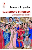 Papel El Medioevo Peronista