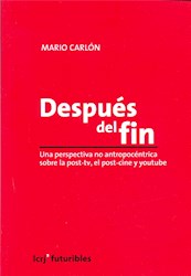 Papel DESPUES DEL FIN (COLECCION FUTURIBLES) (RUSTICA)