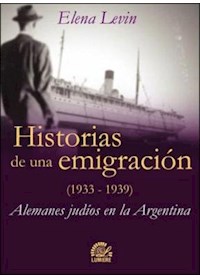 Papel Historias De Una Emigracion 1933 - 1939