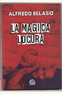 Papel MAGICA LOCURA, LA