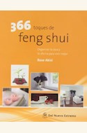 Papel 366 TOQUES DE FENG SHUI : ORGANIZAR LA CASA Y LA OFICINA PARA VIVIR MEJOR