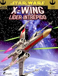 Libro Star Wars  X - Wing  Lider Intrepido