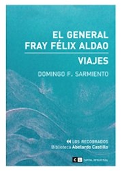 Papel General Fray Felix Aldao, El - Viajes