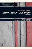 Papel CIENCIA, POLITICA Y CIENTIFICISMO