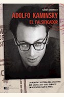 Papel ADOLFO KAMINSKY. EL FALSIFICADOR