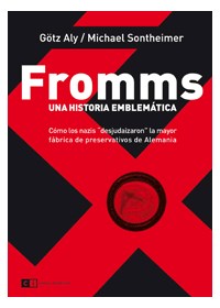 Papel Fromms. Una Historia Emblemática