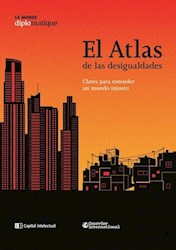 Papel Atlas De Las Desigualdades, El