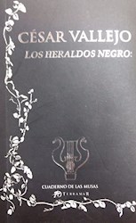 Papel Heraldos Negros, Los