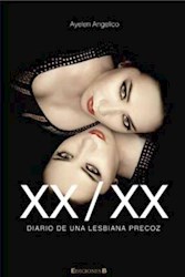 Papel Xx / Xx Diario De Una Lesbiana Precoz
