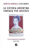 Papel LA HISTORIA ARGENTINA CONTADA POR MUJERES (1536-1820)