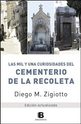 Papel Mil Y Una Curiosidades Del Cementerio De La Recoleta, Las
