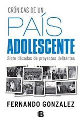 Libro Cronicas De Un Pais Adolescente