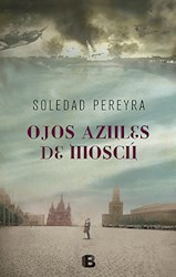 Libro Los Ojos Azules De Moscu