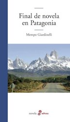 Libro Final De Novela En Patagonia