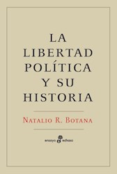 Libro La Libertad Politica Y Su Historia