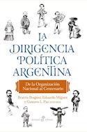 Papel LA DIRIGENCIA POLÍTICA ARGENTINA