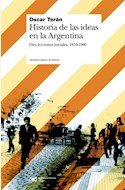Papel HISTORIA DE LAS IDEAS EN LA ARGENTINA