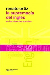 Libro La Supremacia Del Ingles En Las Ciencias Sociales