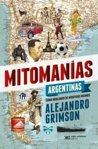 Papel Mitomanías Argentinas