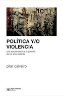 Papel POLITICA Y/O VIOLENCIA