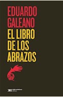 Papel LIBRO DE LOS ABRAZOS, EL (EDICIÓN 2015)