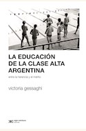Papel LA EDUCACION DE LA CLASE ALTA ARGENTINA