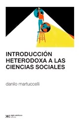 Libro Introduccion Heterodoxa A Las Ciencias Sociales